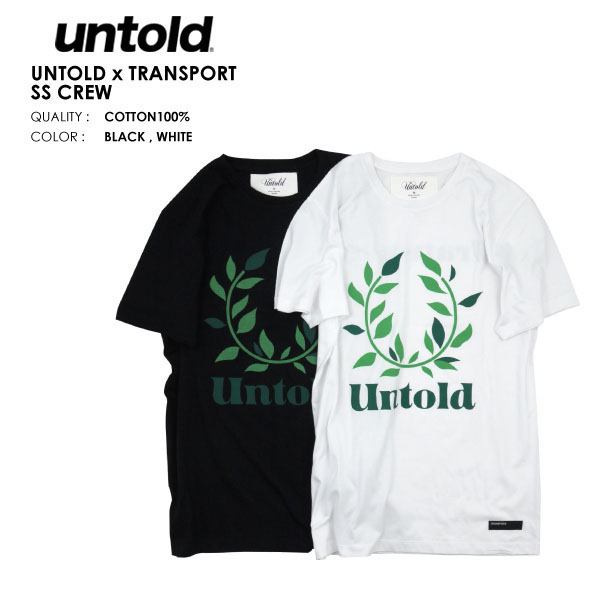 ?UNTOLD???????/UNTOLD x TRANSPORT SS CREW